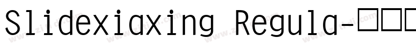 Slidexiaxing Regula字体转换